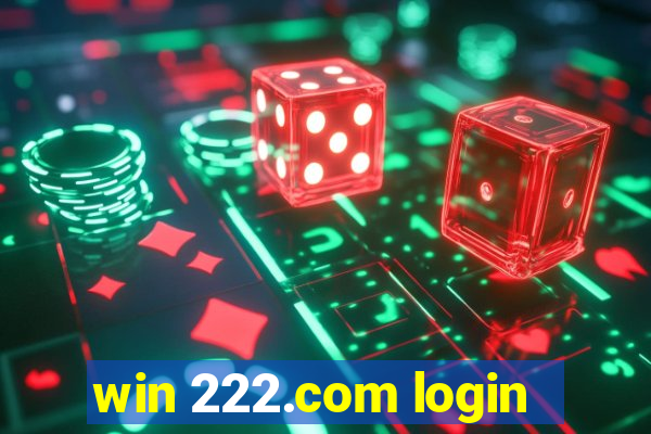 win 222.com login